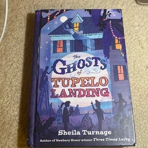 The ghosts of Tupelo landing book by Sheila turnage